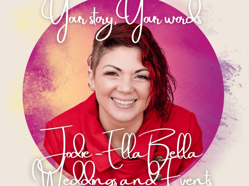 Your story, your words: Jodie – EllaBella Weddings and&nbsp;Events